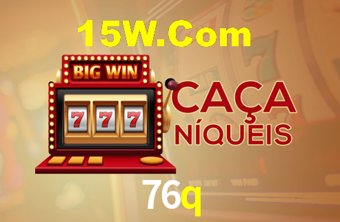 76q,76q app